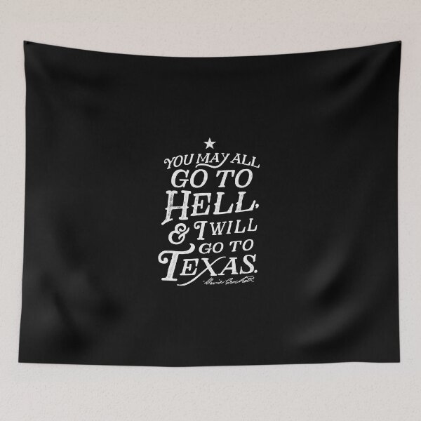 Aperçu de l'œuvre Vous pouvez tous aller en enfer et j'irai au Texas Davy Crockett créée et vendue par marcaroldg.