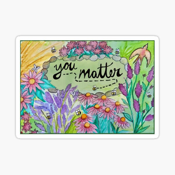 Item preview, You matter designed and sold by Rainbow-Face.