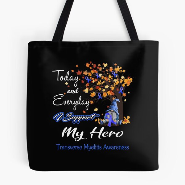Item preview, Transverse Myelitis Awareness - Today and Everyday i support My Hero designed and sold by Aaron309.