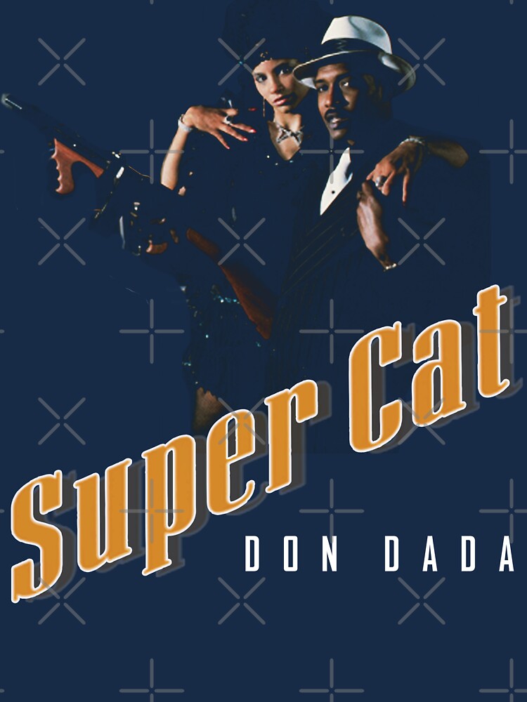 Super Cat Don Dada