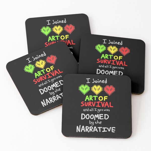 Item preview, I joined Art of Survival and all I got was doomed by the narrative designed and sold by SuntoothDesigns.