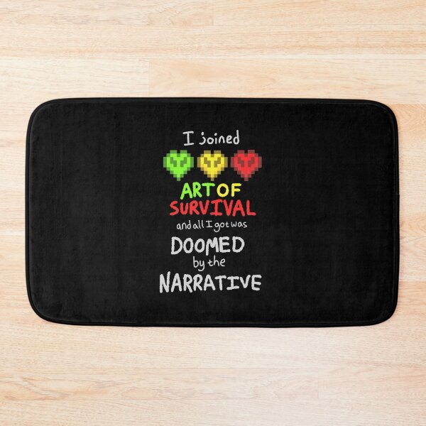 Item preview, I joined Art of Survival and all I got was doomed by the narrative designed and sold by SuntoothDesigns.