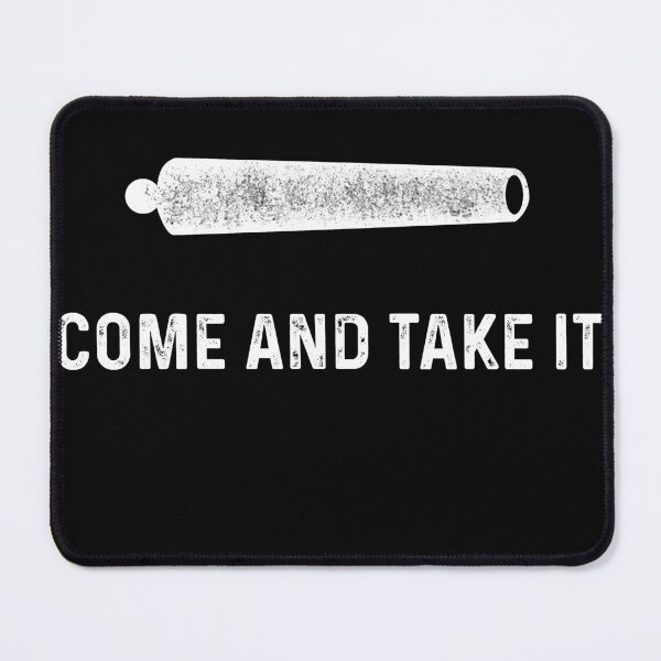 Item preview, Gonzalez Come and Take It designed and sold by Natalia12kwi.