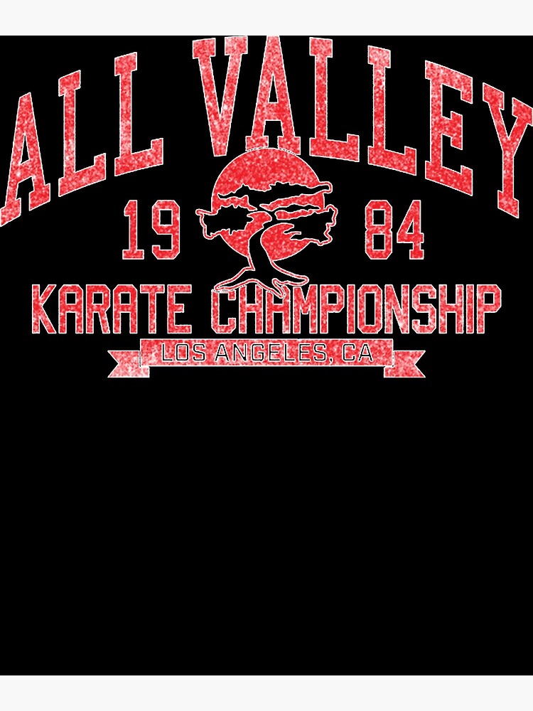 "1984 All Valley Karate Tournament" Poster for Sale by Jonathalone