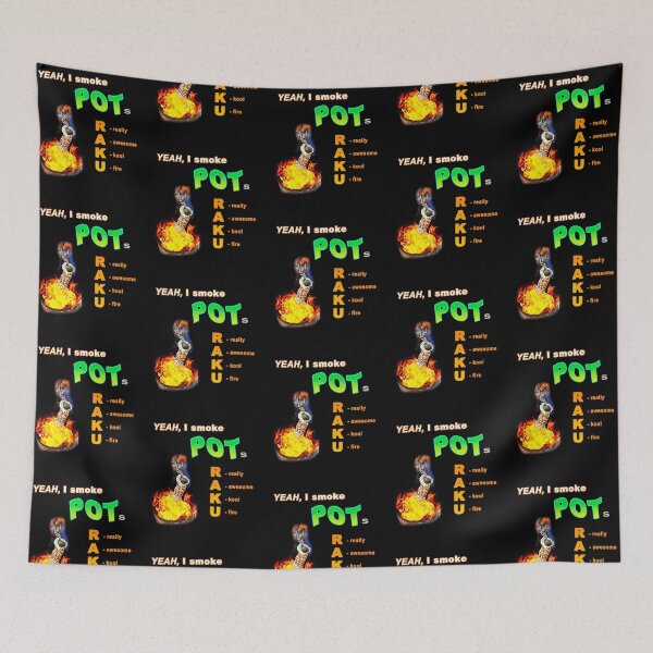 Item preview, Yeah I smoke POTs....RAKU aka really awesome kool fire designed and sold by ceramicshirts.