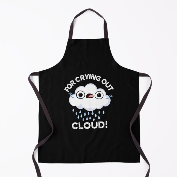 Item preview, For Crying Out Cloud Funny Weather Puns (Dark BG) designed and sold by punnybone.