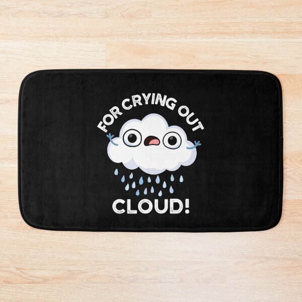 Item preview, For Crying Out Cloud Funny Weather Puns (Dark BG) designed and sold by punnybone.