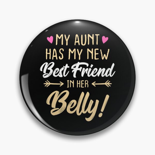 Item preview, My Aunt Has My New Best Friend In Her Belly Cousin designed and sold by Earthshaker-art.