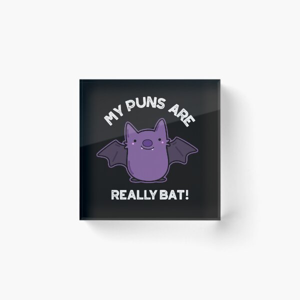 Item preview, My Puns Are Really Bat Funny Animal Puns (Dark BG) designed and sold by punnybone.
