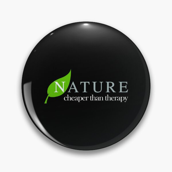 Item preview, Nature Cheaper Than Therapy designed and sold by Earthshaker-art.