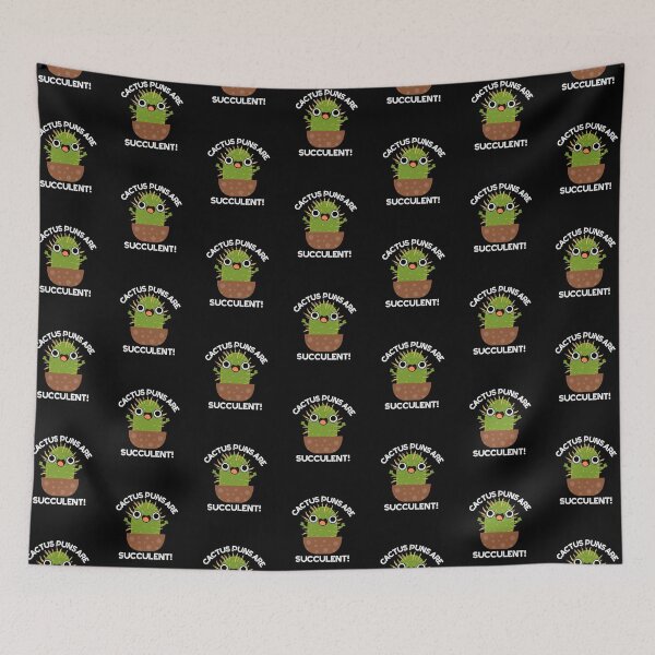 Item preview, Cactus Puns Are Succulent Funny Plant Puns (Dark BG) designed and sold by punnybone.