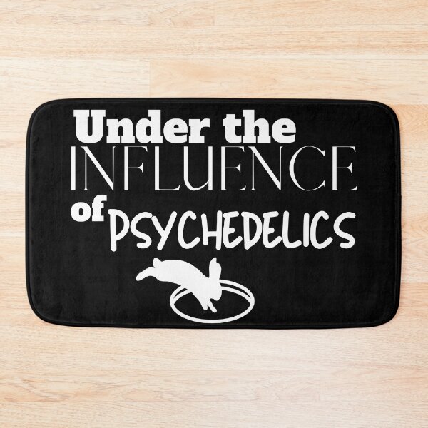 Item preview, Under the Influence of Psychedelics designed and sold by It's On Backwards.
