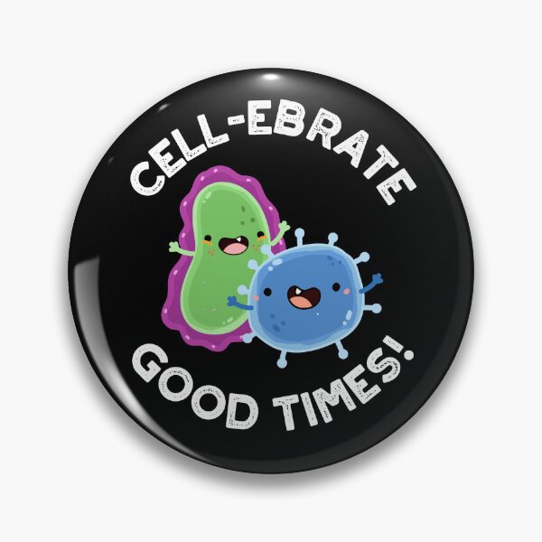 Item preview, Cell-ebrate Good Times Funny Bacteria Puns (Dark BG) designed and sold by punnybone.