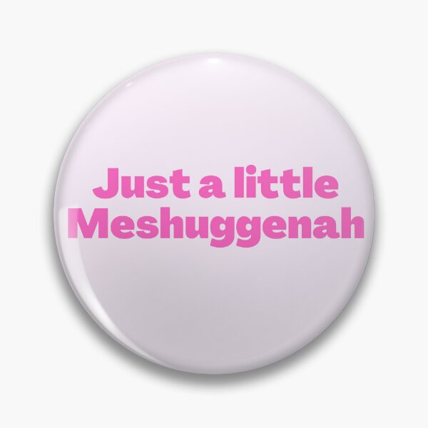 Item preview, Yiddish Meshuggenah pink designed and sold by NJGDesigns.