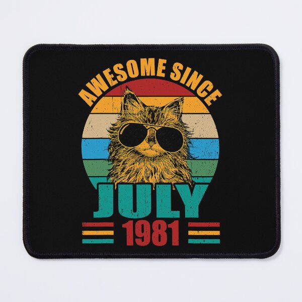 Item preview, Awesome Since July 1981 Birthday designed and sold by Earthshaker-art.