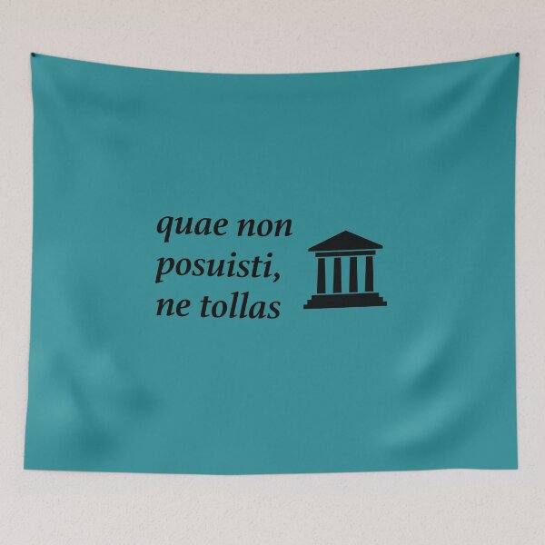 Item preview, quae non posuisi ne tollas designed and sold by RossDillon.