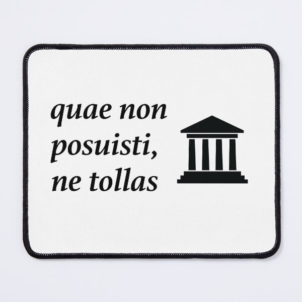 Item preview, quae non posuisi ne tollas designed and sold by RossDillon.
