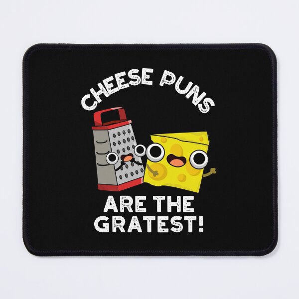 Item preview, Cheese Puns Are The Gratest Funny Grate Puns (Dark BG) designed and sold by punnybone.