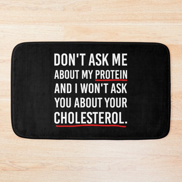 Item preview, Don't Ask Me About My Protein funny vegan vegetarian designed and sold by iliasjeff.