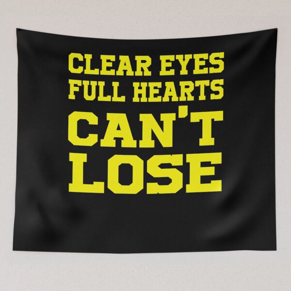 Item preview, Clear Eyes Full Hearts Can´t Lose designed and sold by Tinaawkins.