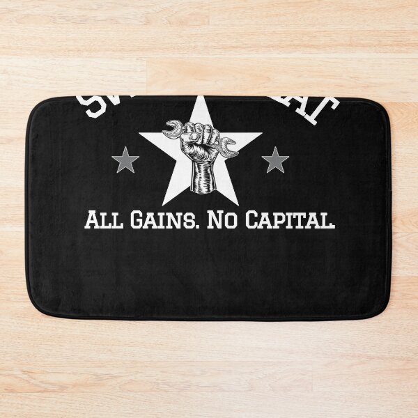 Item preview, Swoletariat - All Gains No Capital designed and sold by JeremyGri.