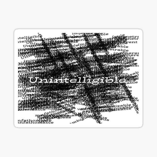 Item preview, becoming unintelligible  designed and sold by The Postmodern Marketplace.