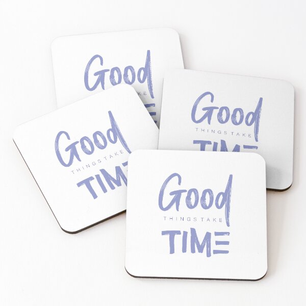 Item preview, Good things take time  designed and sold by Art Nest.