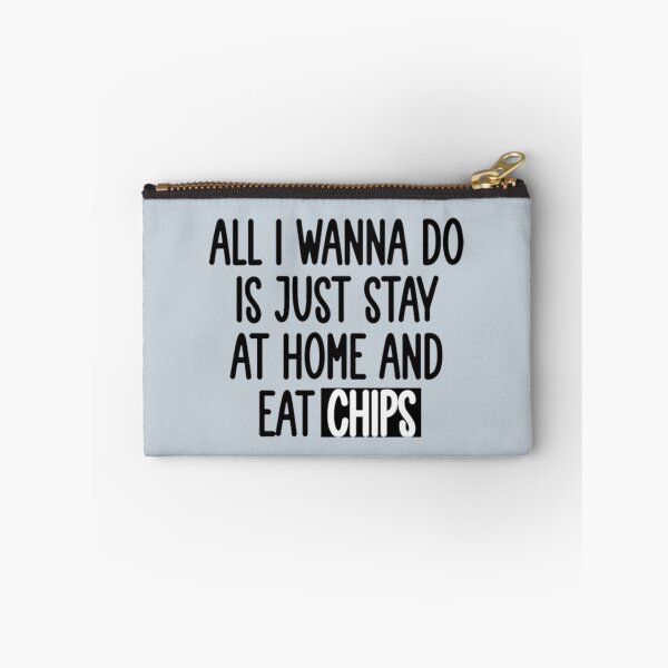 Item preview, all i wanna do is just stay at home and eat chips designed and sold by Uriehale.