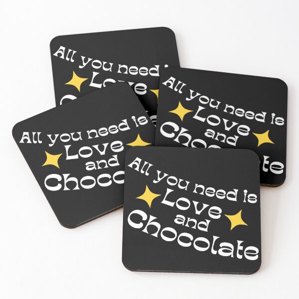 Item preview, All You Need Is Love And Chocolate. Chocolate Lovers Delight Quote. White and Yellow designed and sold by That Cheeky Tee.