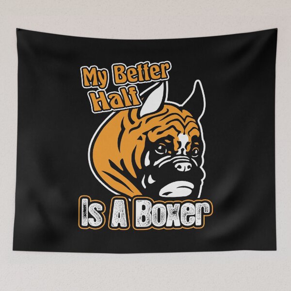 Item preview, My Better Half Is A Boxer designed and sold by UnknownArtistt.