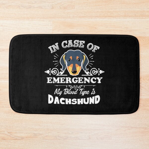 Item preview, My Blood Type Is Dachshund designed and sold by UnknownArtistt.