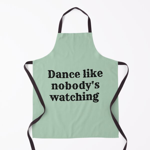 Item preview, Dance Like nobody's watching designed and sold by Uriehale.