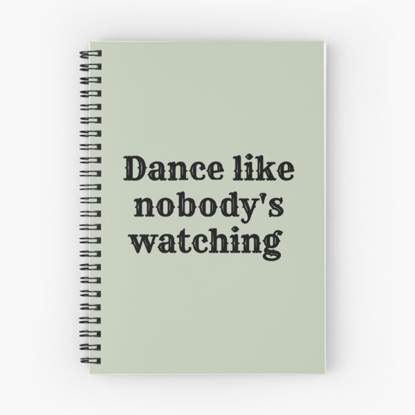 Item preview, Dance Like nobody's watching designed and sold by Uriehale.