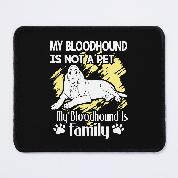 Item preview, My Bloodhound Is Family Shirt designed and sold by UnknownArtistt.