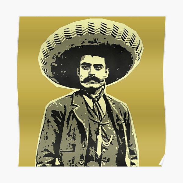 Emiliano Zapata Posters | Redbubble