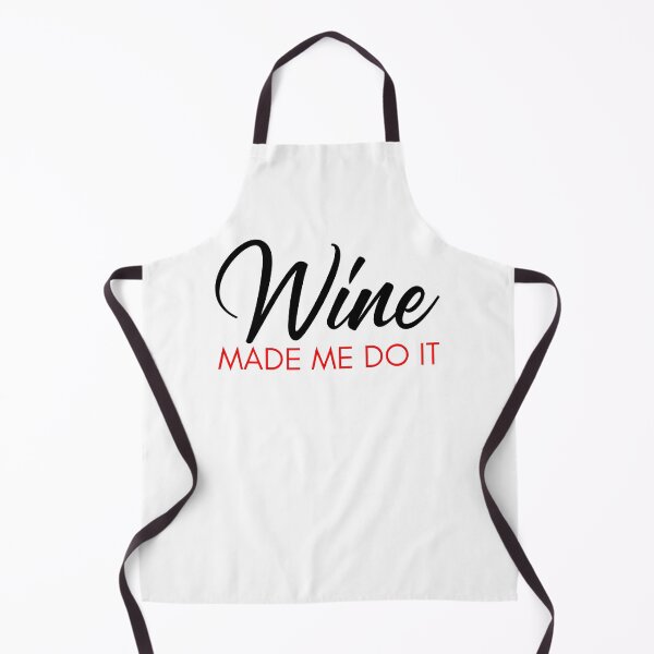 Item preview, Wine Made Me Do It. Funny Wine Lover Quote. Black and Red designed and sold by That Cheeky Tee.