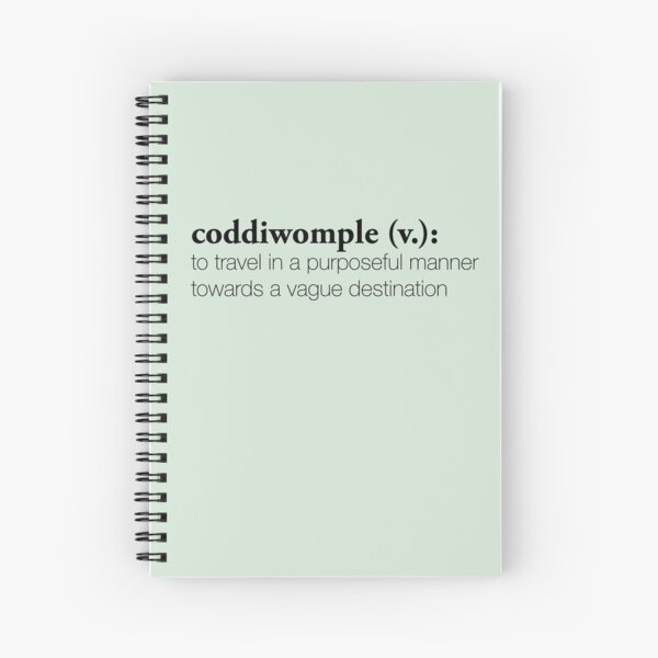 Coddiwomple Spiral Notebook