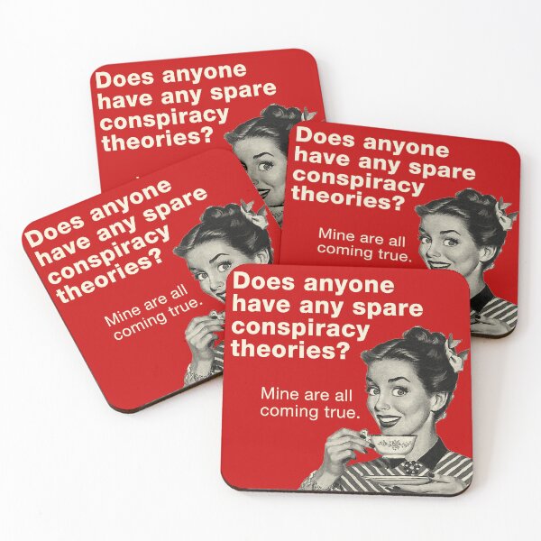 Item preview, Does anyone have any spare conspiracy theories? designed and sold by -Koleidescope.