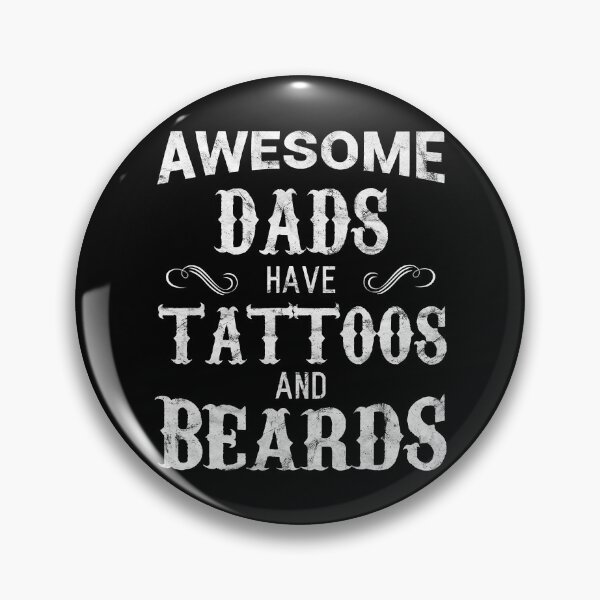 Item preview, Awesome Dads Have Tattoos and Beards Funny Fathers Day designed and sold by Abaddon-art.