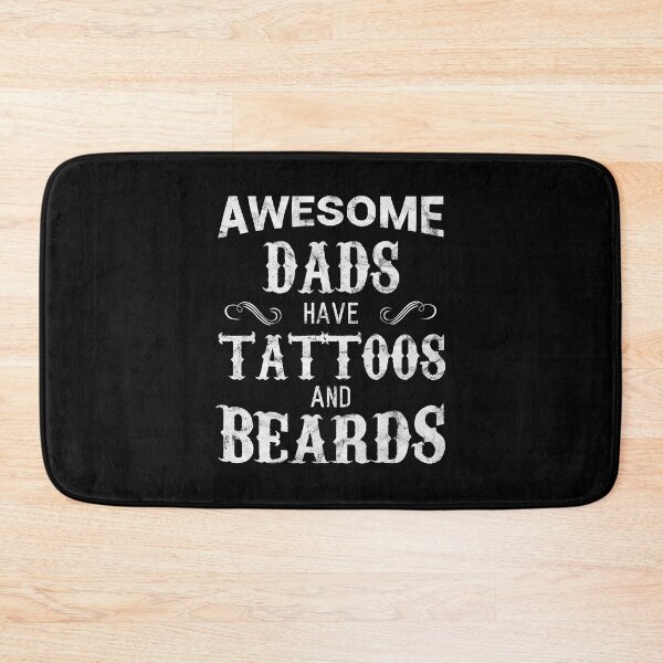 Item preview, Awesome Dads Have Tattoos and Beards Funny Fathers Day designed and sold by Abaddon-art.