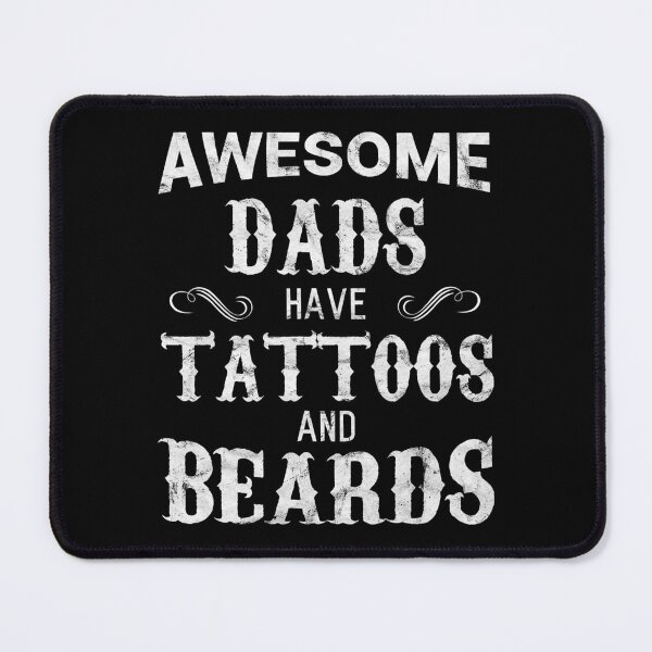 Item preview, Awesome Dads Have Tattoos and Beards Funny Fathers Day designed and sold by Abaddon-art.