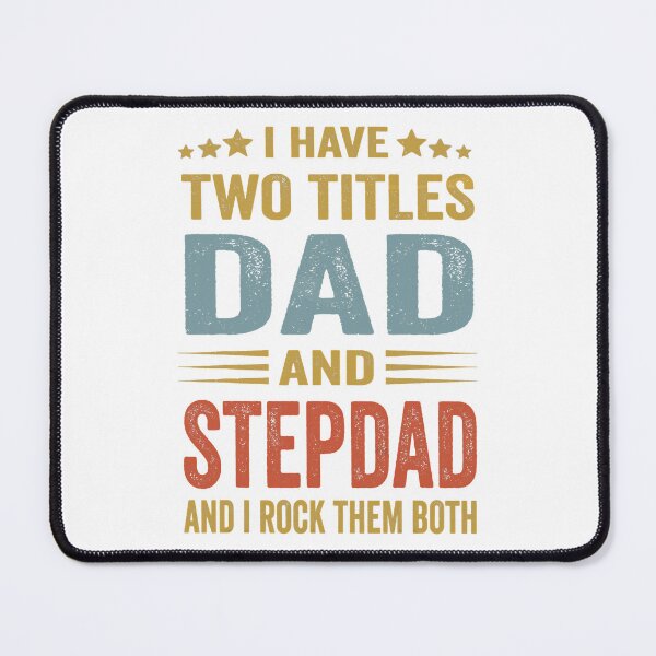 Item preview, I Have Two Titles Dad And Stepdad And I Rock Them Both designed and sold by Abaddon-art.