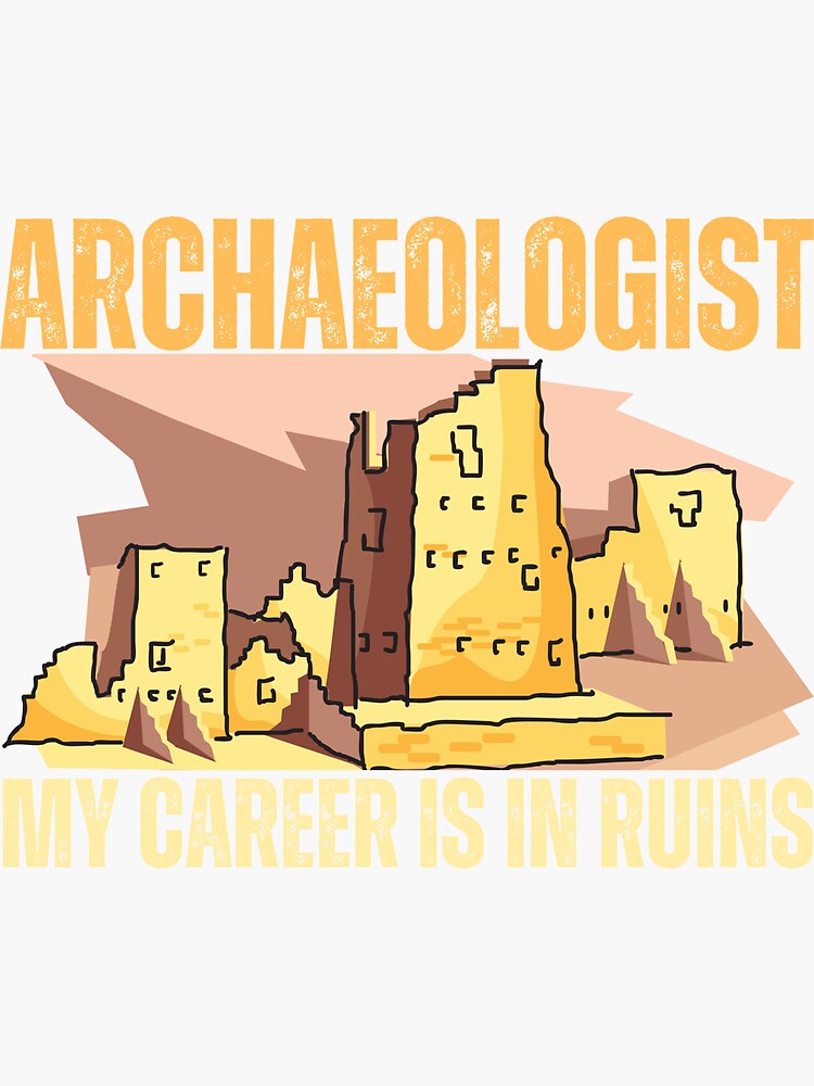 "Vintage Archaeology Puns for Archaeologist" Sticker for Sale by