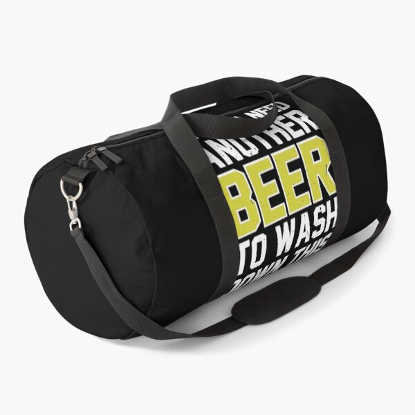Item preview, I'm Gonna Need Another Beer To Wash Down This Beer designed and sold by ArcWarden-art.