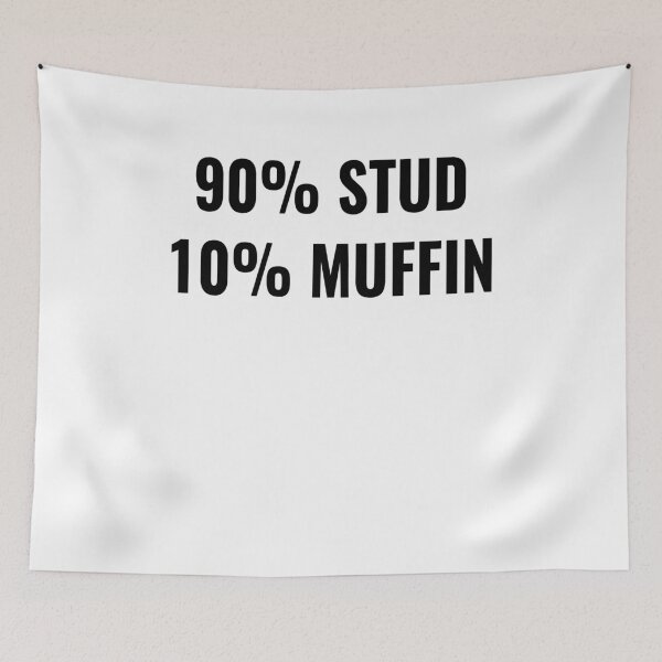 Item preview, 90% Stud 10% Muffin designed and sold by Nirvan86.