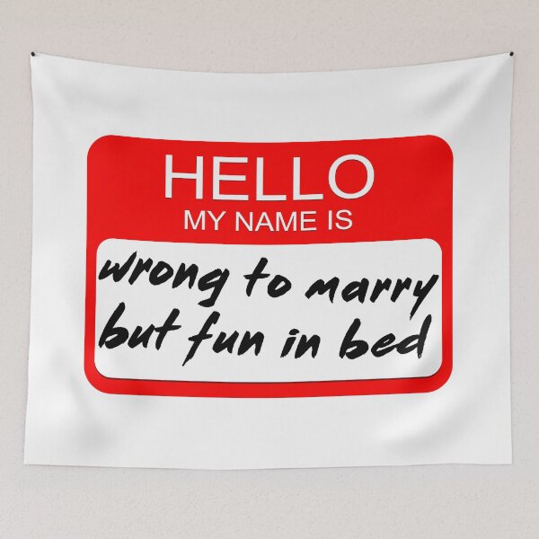 Item preview, Wrong to marry but fun in Bed | Funny Baddie Name Tag Costume designed and sold by ProdbyNiECO.