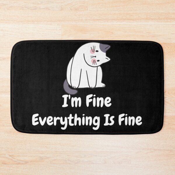 Item preview, It's Fine I'm Fine Everything Is Fine Funny Cat Women  designed and sold by ALEXANDERKENEF.