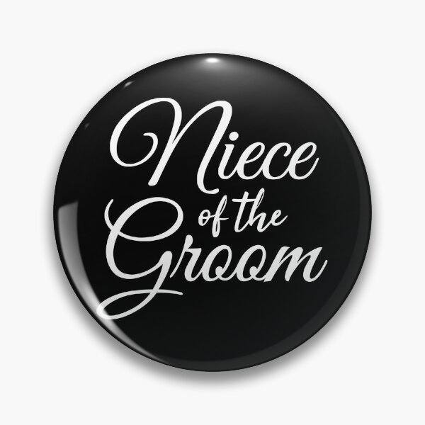 Item preview, Niece Of The Groom Wedding Party Shirt  designed and sold by JackCurtis1991.