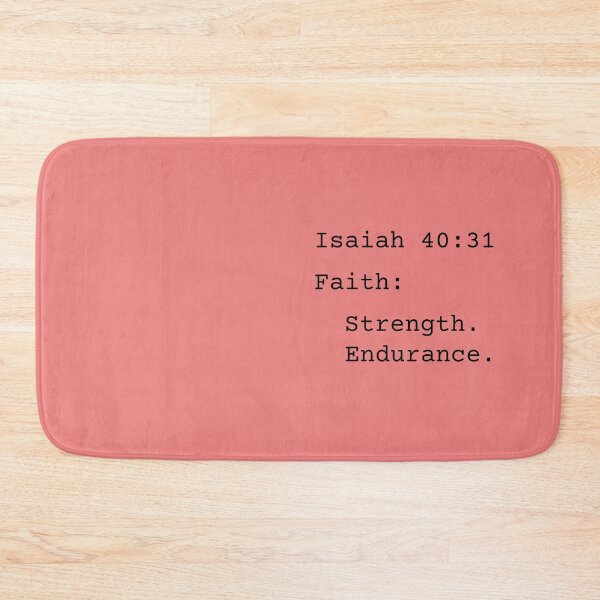Item preview, Isaiah 40:31 Faith: Strength. Endurance. designed and sold by MGonline.