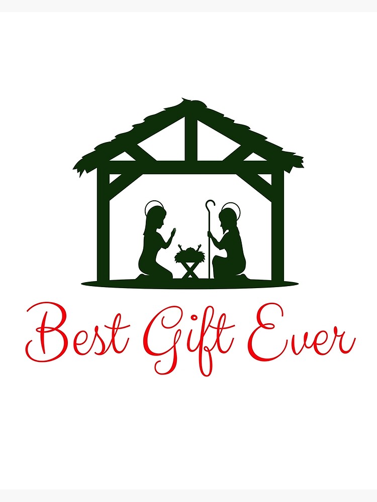 jesus is the best gift ever